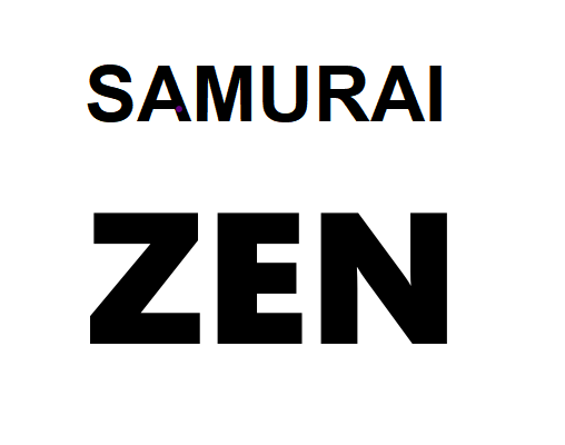 SAMURAI ZEN
